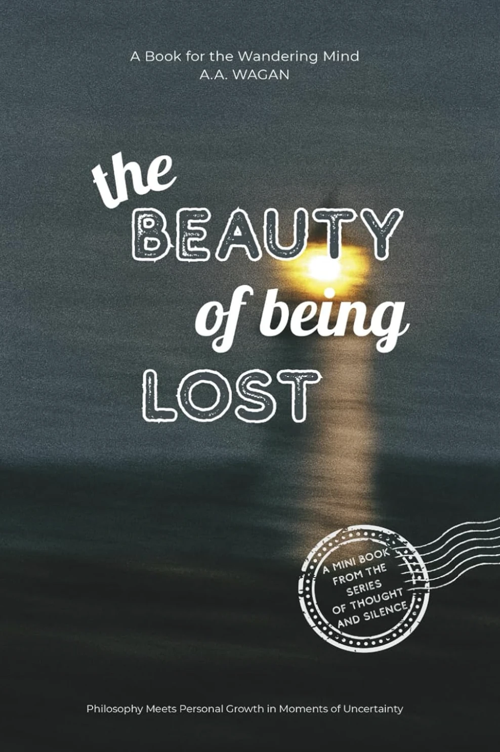 The Beauty of Being Lost